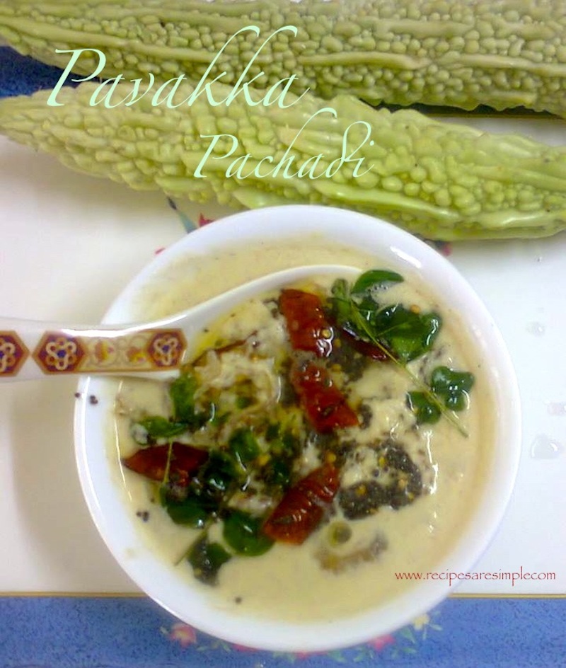 Pavakka / Kaipakka Pachadi with Coconut- Bitter Gourd Curry with Coconut and Yoghurt