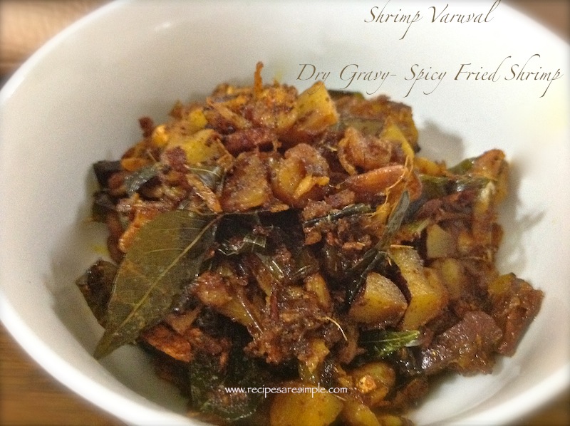 South Indian Shrimp Stir-FRY (Varuval)