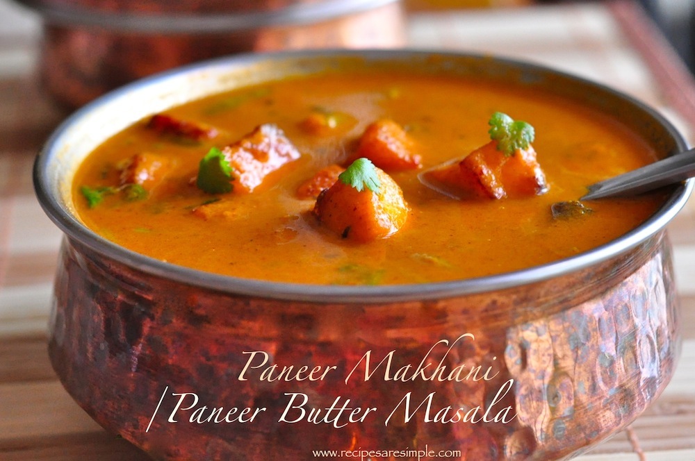 Restaurant Style Paneer Butter Masala – Paneer Makhani – Easy