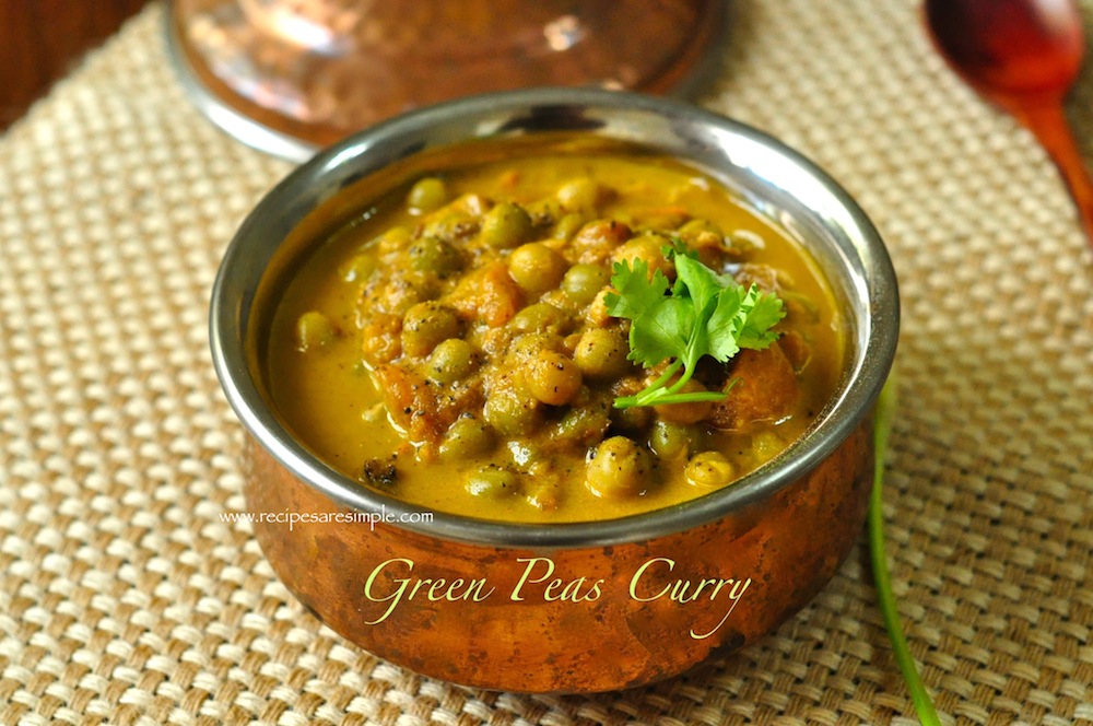Simple and Tasty Green Peas Curry