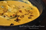 Thenga Aracha Meen Curry | Kerala Style Fish Curry with Ground Coconut