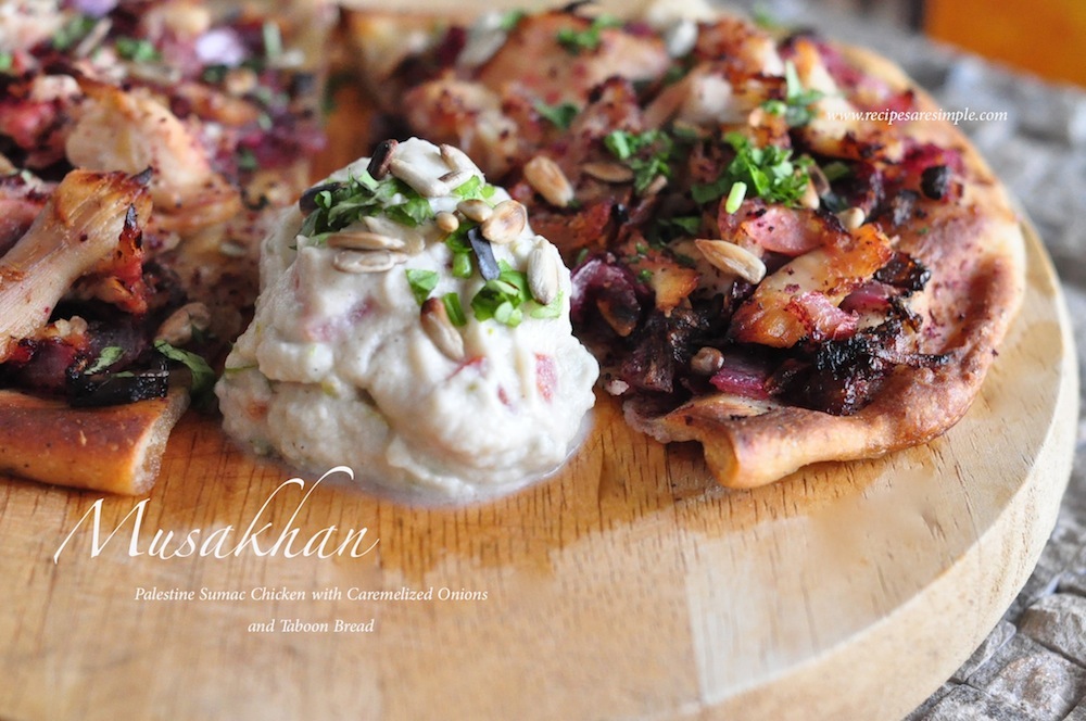 musakhan MUSAKHAN   Palestinian Sumac Chicken with Caramelized Onion and Taboon Bread
