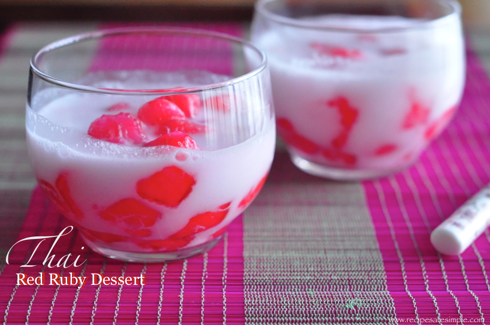 Thai Red Ruby Dessert – ‘ Tub Tim Krob ‘