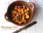 Tasty Prawns Fry – Fried Shrimp