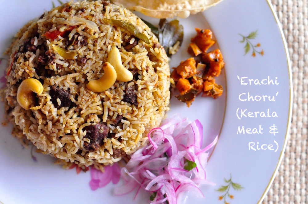 Erachi Choru Recipe – Kerala Meat ‘N’ Rice