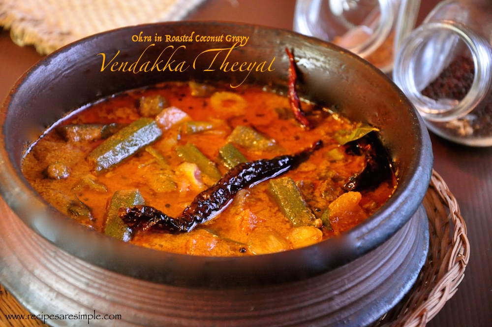 Vendakka Theeyal – Authentic Kerala Okra in Roasted Coconut Gravy