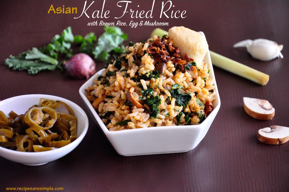 Kale Fried Rice Kale Fried Rice made with Brown Rice, Egg and Mushrooms