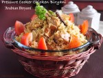 Arabian Biryani – Pressure Cooker Chicken Biryani