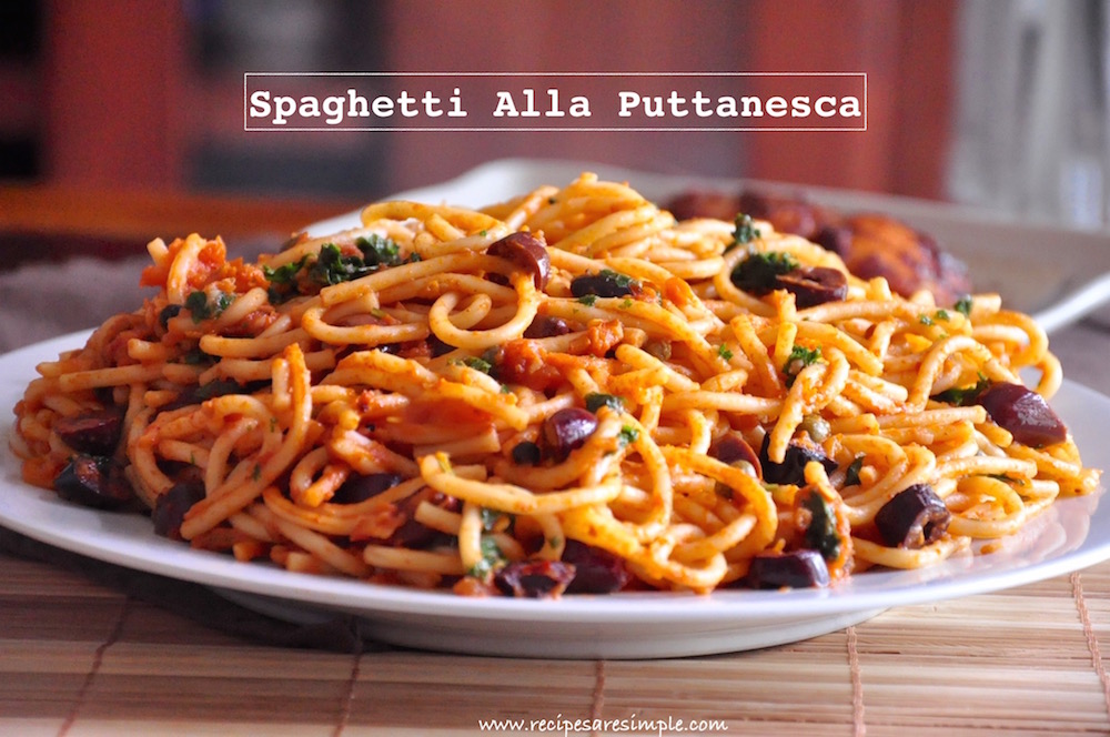 Spaghetti Alla Puttanesca - Recipes are Simple
