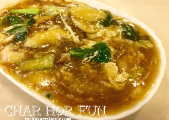 Char Hor Fun | Rice Noodles in Soupy Egg Gravy