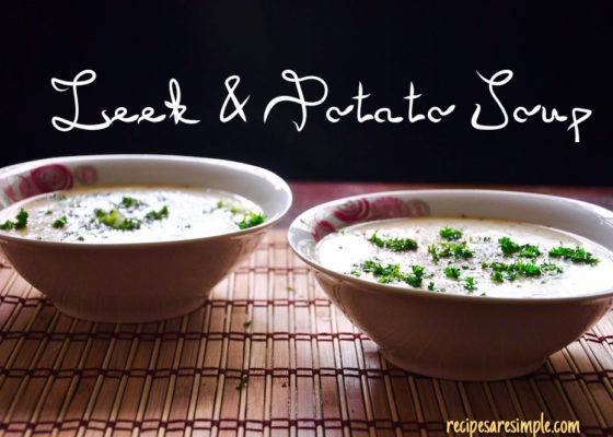 Leek and Potato Soup | Quick Soups