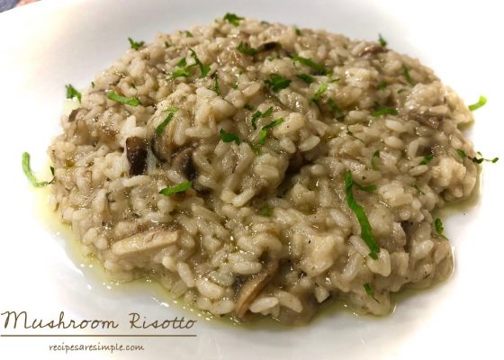 Mushroom Risotto – Risotto ai Funghi – Italy Part one