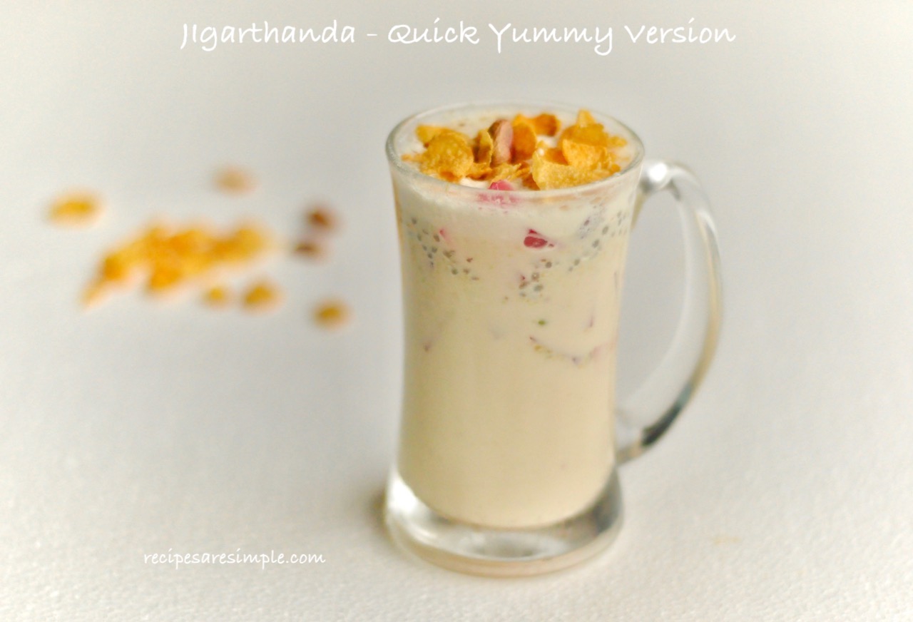 %name Jigarthanda Recipe   Quick Version